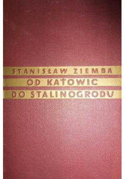Od Katowic do Stalinogrodu