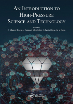 An Introduction to High-Pressure Science and Technology