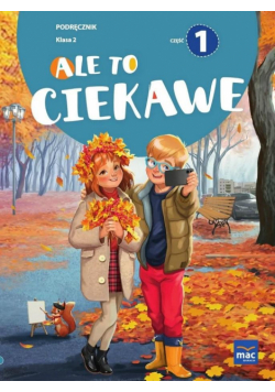 Ale to ciekawe SP 2 podr cz.1