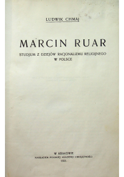 Marcin Ruar Studjum z dziejów racjonalizmu religijnego w Polsce 1921 r.