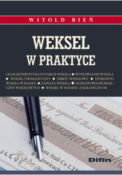 Bień Witold - Weksel w praktyce