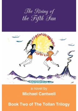 The Rising of the Fifth Sun
