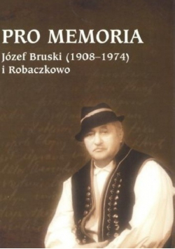 Józef Bruski 1908 - 1974 i Robactwo