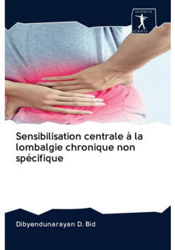 Sensibilisation centrale à la lombalgie chronique non spécifique