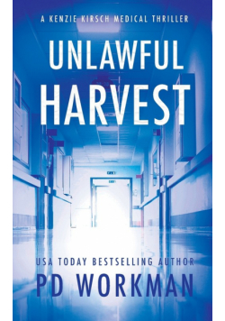 Unlawful Harvest