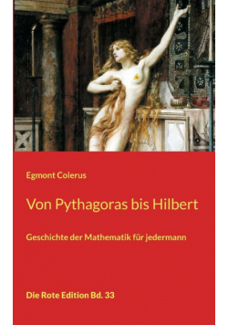 Von Pythagoras bis Hilbert