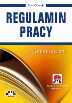 Ciborski Piotr - Regulamin pracy z komentarzem