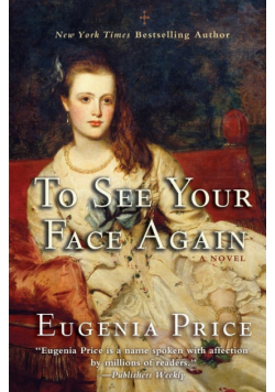 To See Your Face Again