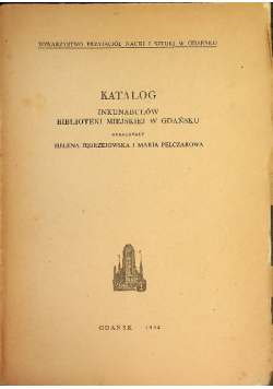 Katalog inkunabułów Biblioteki Miejskiej w Gdańsku