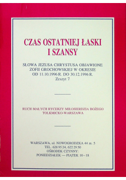 Czas ostatniej łaski i szansy Zeszyt 7