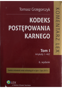 Kodeks postępowania karnego Tom 1