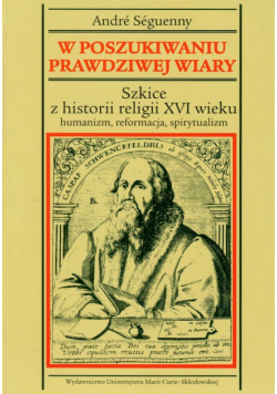 W poszukiwaniu prawdziwej wiary