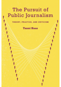 The Pursuit of Public Journalism