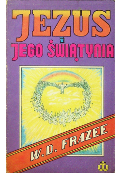 Jezus i jego świątynia
