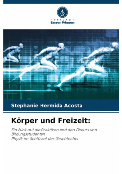Körper und Freizeit