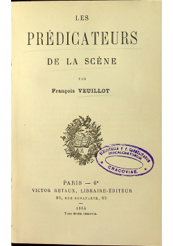 Les Predicateurs De La Scene 1904r.