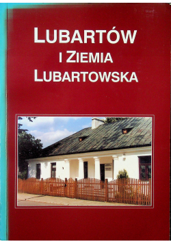 Lubartów i ziemia Lubartowska