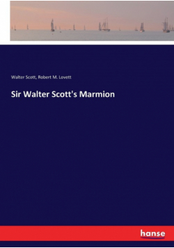 Sir Walter Scott's Marmion
