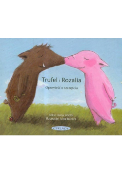 Rozalia i Trufel