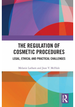 The Regulation of Cosmetic Procedures