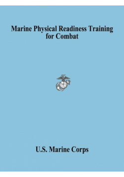 Marine Physical Readiness Training for Combat