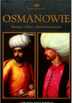 Dynastie świata Osmanowie