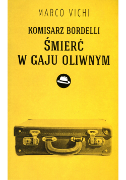 Komisarz Bordelli Śmierć w gaju oliwnym