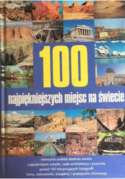 100 najpiękniejszych miejsc na świecie