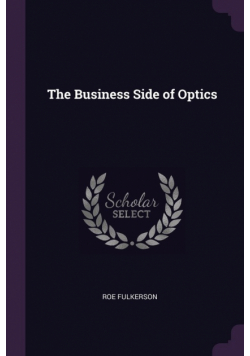 The Business Side of Optics