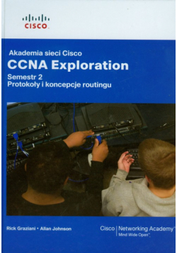 Akademia sieci Cisco CCNA Exploration Semestr 2 + CD