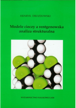 Modele cieczy a rentgenowska analiza strukturalna
