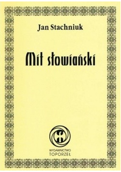 Mit słowiański