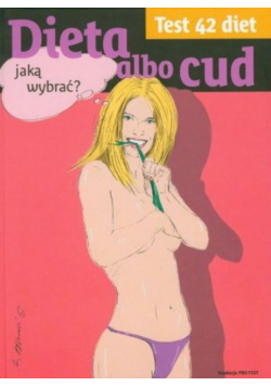 Dieta albo cud Test 42 diet