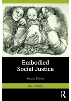 Embodied Social Justice