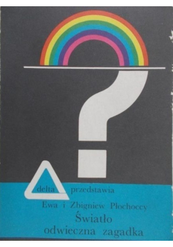 Światło odwieczna zagadka