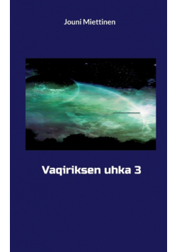 Vaqiriksen uhka 3