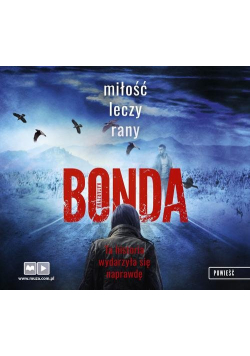 Miłość leczy rany