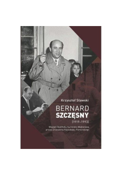 Bernard Szczęsny (1919-1993)