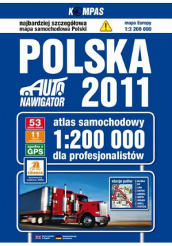 Polska 2011 atlas samochodowy 1:200 000