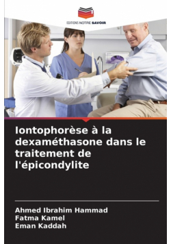 Iontophorèse à la dexaméthasone dans le traitement de l'épicondylite