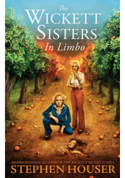 The Wickett Sisters In Limbo