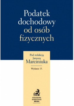 Marciniuk Janusz - Podatek dochodowy od osób fizycznych