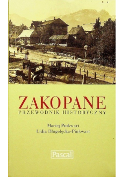 Zakopane przewodnik historyczny