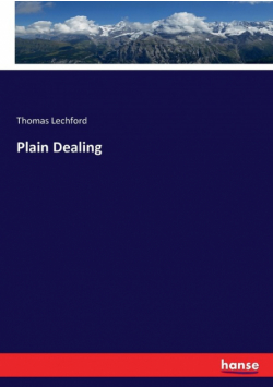 Plain Dealing