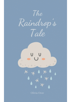 The Raindrop's Tale
