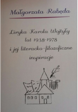 Liryka karola wojtyły lat 1938  - 1978