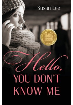 Hello, You Don't Know Me