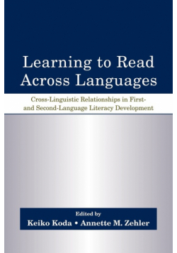 Learning to Read Across Languages