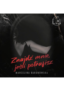 Znajdź mnie, jeśli potrafisz