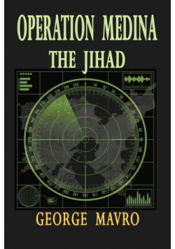 Operation Medina the Jihad